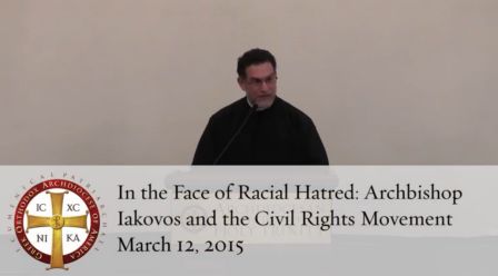 In the Face of Racial Hatred: Archbishop Iakovos and the Civil Rights Movement